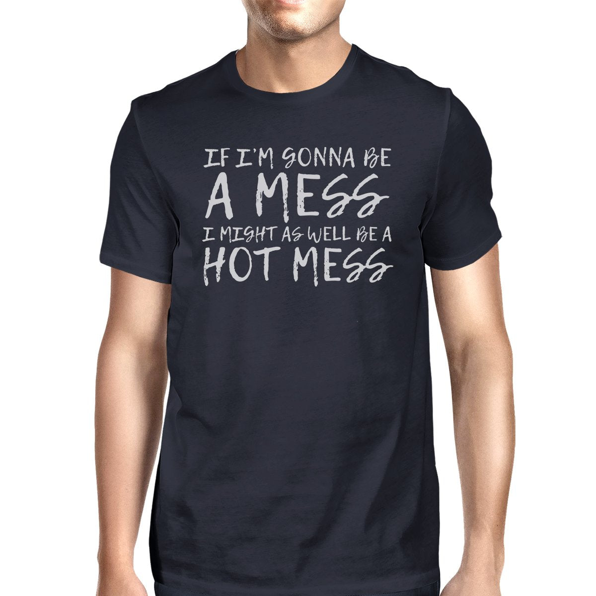 Hot Mess Mens Funny Workout Shirt Gift For Workout Lovers T-Shirt
