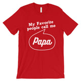 Favorite Call Me Papa Mens Shirt