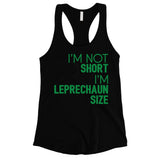 Not Short Leprechaun Size Womens Cute Saint Patrick's Day Tank Top