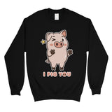 I Pig You Unisex Crewneck Sweatshirt Funny Anniversary Couples Gift