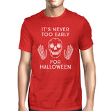 It's Never Too Early For Halloween Mens Red Shirt