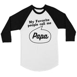 Favorite Call Me Papa Mens Baseball Shirt