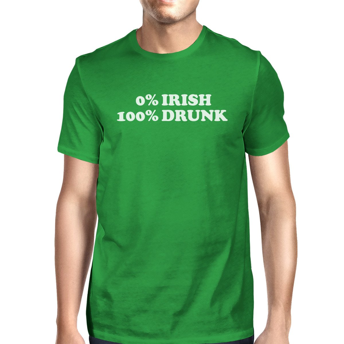 0% Irish 100% Drunk Men's Green T-shirt Hilarious Saying