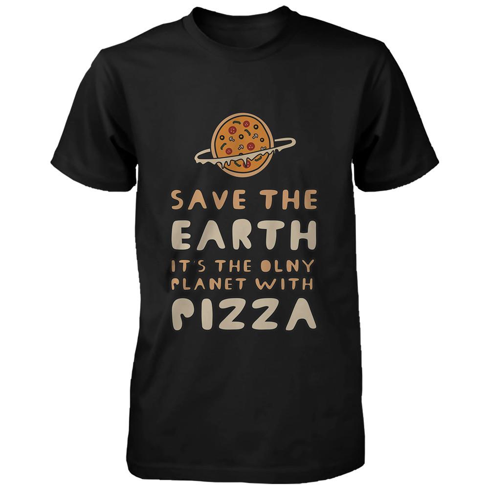 Save the Earth Only Planet with Pizza Funny Men's Shirt Earth Day T-Shirt