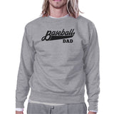 Baseball Dad Unisex Grey Sweatshirt Unique Gifts From Daughters