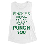 Pinch Me Punch You Womens Cute Saint Patrick's Day Muscle Tank Top