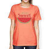 Hello Summer Watermelon Womens Peach Shirt