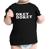 Okey Dokey Black Infant T Shirt Cute Graphic Design Gift For Baby