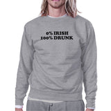 0% Irish 100% Drunk Grey Unisex Sweatshirt Humorous Design Pullover