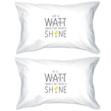 Watt World Shine Light Cute Newlywed Matching Pillow Covers Gift